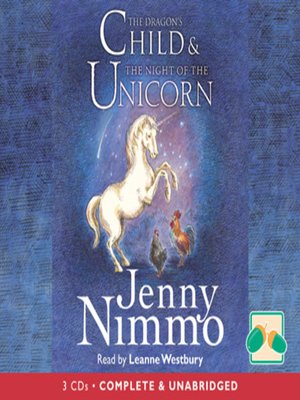 cover image of The Dragon's Child & The Night of the Unicorn